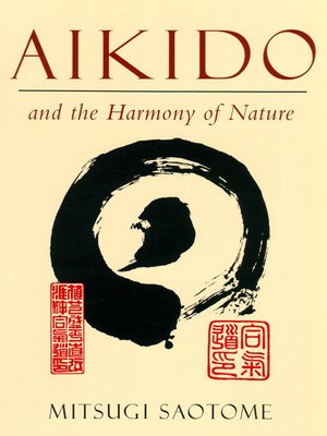 cover image of Aikido and the Harmony of Nature